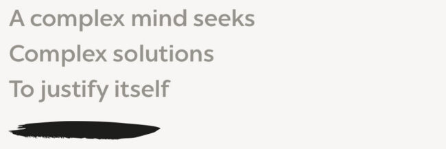 Cut the Bullshit: The Seduction of Complexity - Hiring Mistakes - Clear and Open