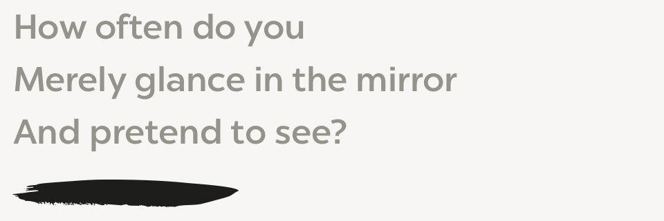 Own It – Your Business Responsibility as a Reflection of You – Part One - Clear and Open