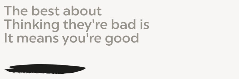 Victim1 The best thing about Thinking they’re bad is It means you’re good